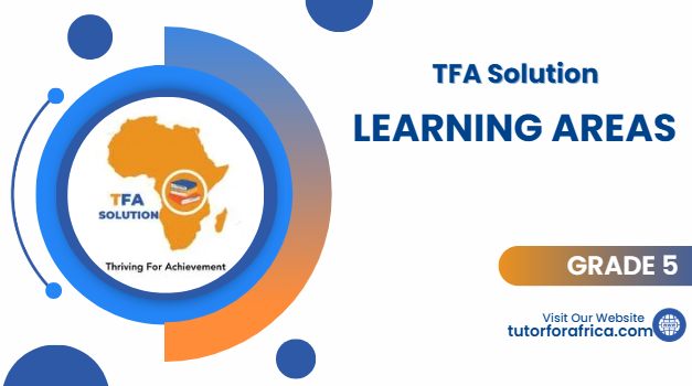 GRADE 5 LEARNING AREAS 